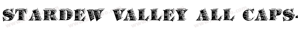 Stardew Valley ALL CAPS字体转换